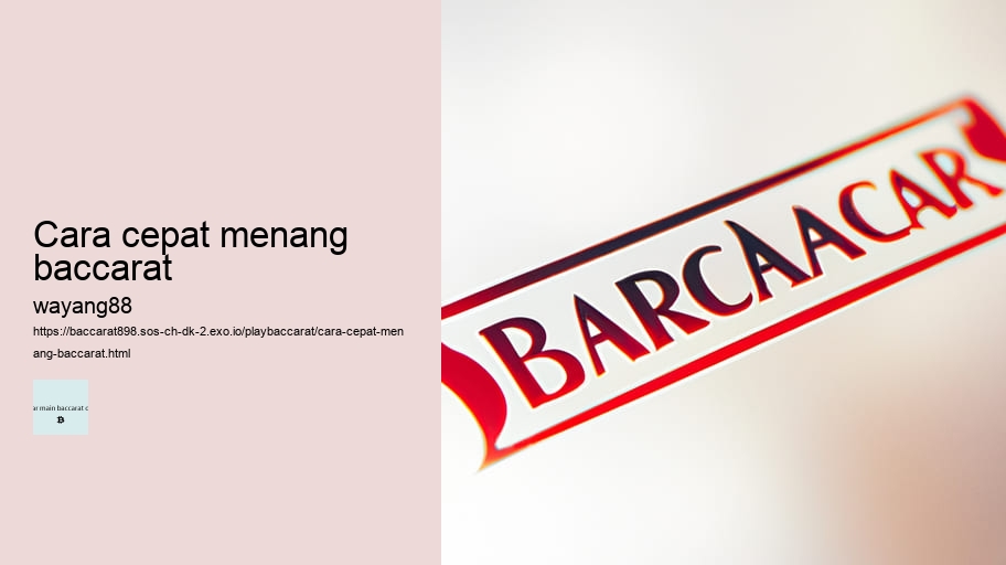 cara cepat menang baccarat