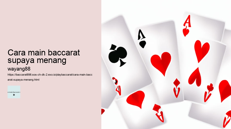 cara main baccarat supaya menang