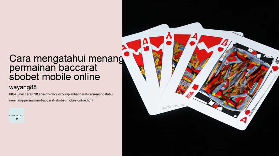 cara mengatahui menang permainan baccarat sbobet mobile online